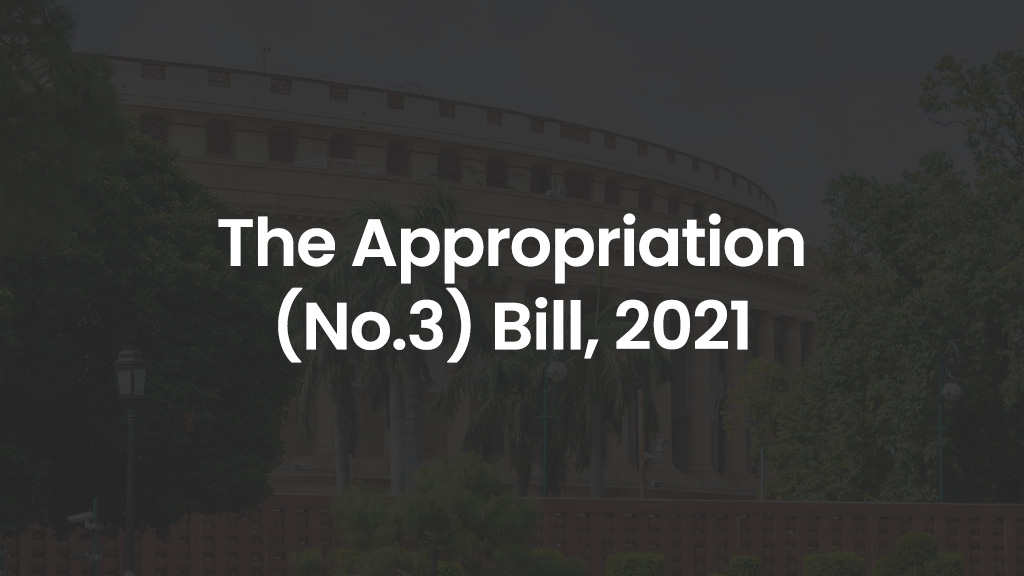 The Appropriation (No.3) Bill, 2021