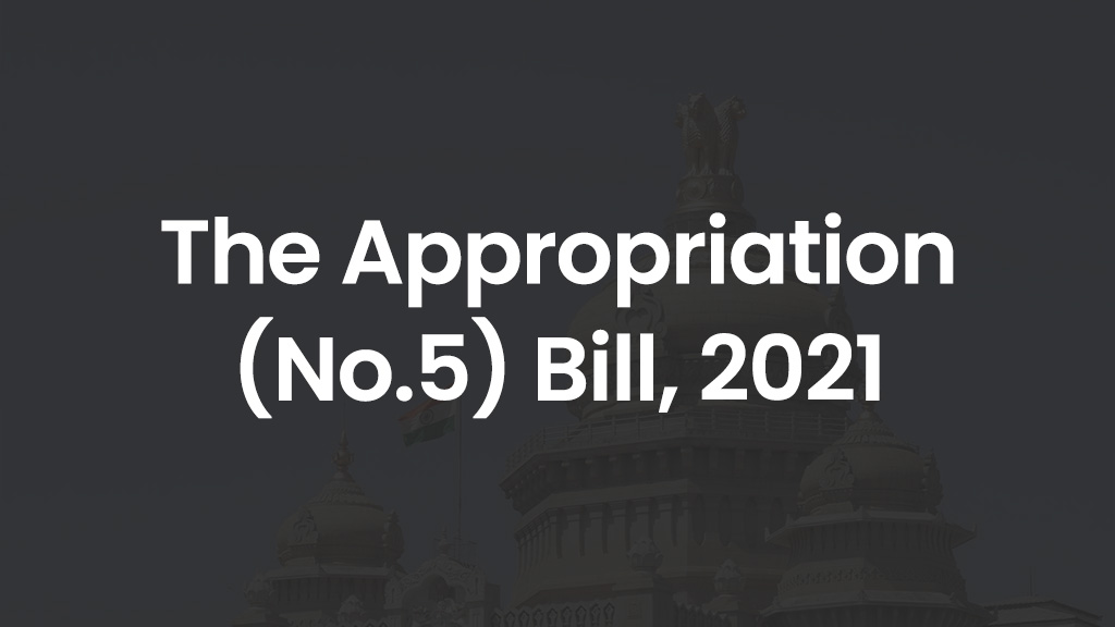 The Appropriation (No.5) Bill, 2021