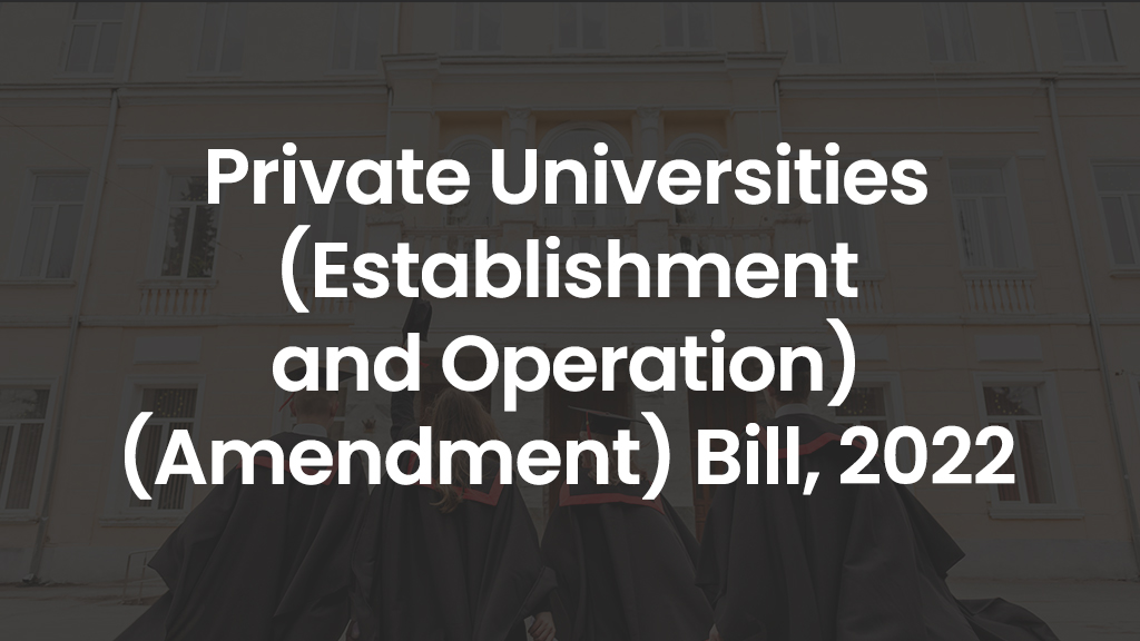 Private Universities (Establishment and Operation) (Amendment) Bill, 2022